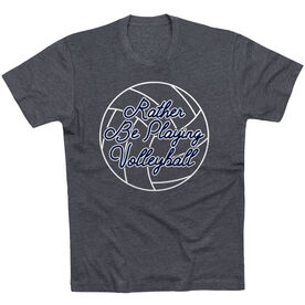 Volleyball Short Sleeve T-Shirt - I'd Rather Be Playing Volleyball [Adult Medium/Charcoal] - SS
