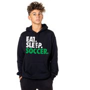 Soccer Hooded Sweatshirt - Eat. Sleep. Soccer.