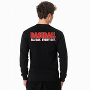 Baseball Tshirt Long Sleeve - Baseball All Day Everyday (Back Design)