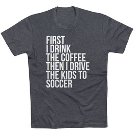 Soccer Short Sleeve T-Shirt - Then I Drive The Kids To Soccer