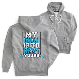 Hockey Sport Lace Sweatshirt - My Goal is to Deny Yours BlueBlack