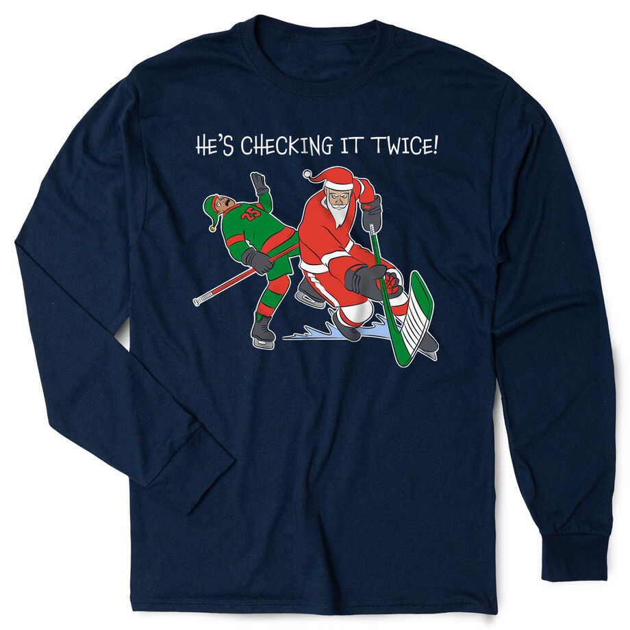 Hockey Tshirt Long Sleeve - He's Checking It Twice