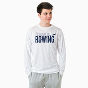 Crew Long Sleeve Performance Tee - I'd Rather Be Rowing