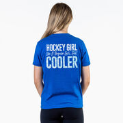 Hockey T-Shirt Short Sleeve - Hockey Girls Are Cooler (Back Design)