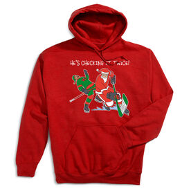 Hockey Hooded Sweatshirt - He's Checking It Twice