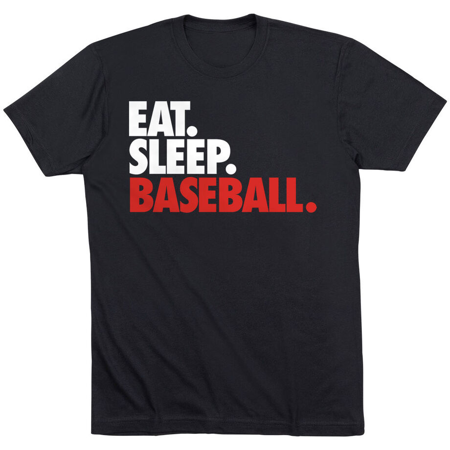 Baseball T-Shirt Short Sleeve Eat. Sleep. Baseball.