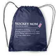 Hockey Drawstring Backpack - Hockey Mom Definition