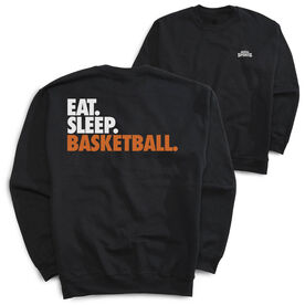 Basketball Crewneck Sweatshirt - Eat Sleep Basketball (Back Design)