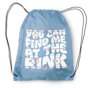 Hockey Drawstring Backpack - You Can Find Me At The Rink