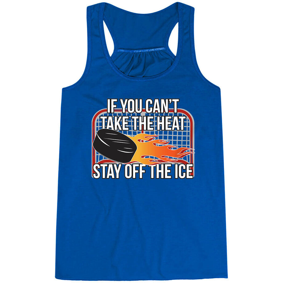 Hockey Flowy Racerback Tank Top - If You Can't Take the Heat