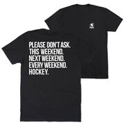 Hockey Short Sleeve T-Shirt - All Weekend Hockey (Back Design)