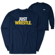 Wrestling Tshirt Long Sleeve - Just Wrestle (Back Design)