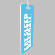 Baseball Bag/Luggage Tag - Eat Sleep Baseball