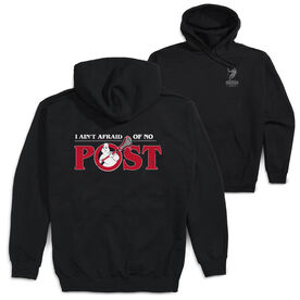 Guys Lacrosse Hooded Sweatshirt - Ain't Afraid of No Post (Back Design)