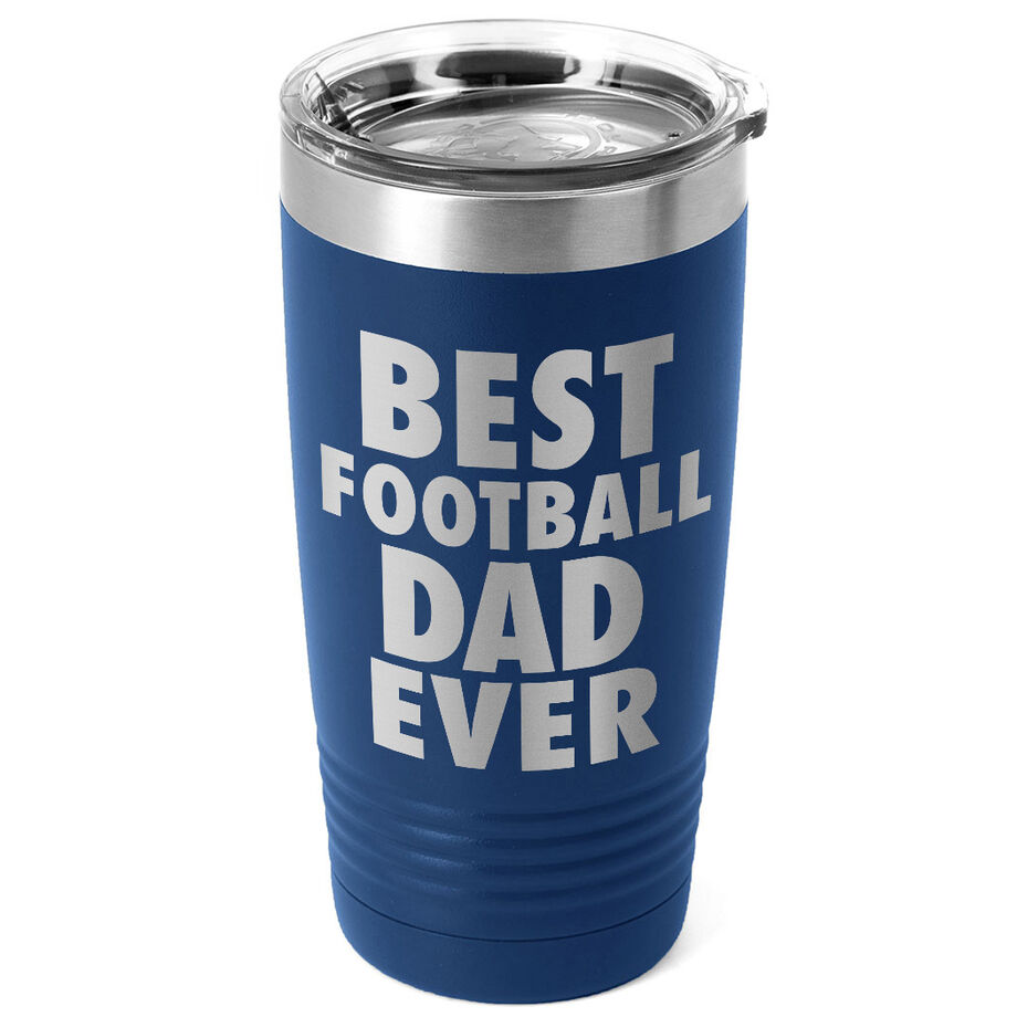 Football 20 oz. Double Insulated Tumbler - Best Dad Ever
