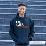 Football Hooded Sweatshirt - Eat. Sleep. Football.