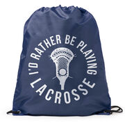 I'd Rather Be Playing Lacrosse Drawstring Backpack