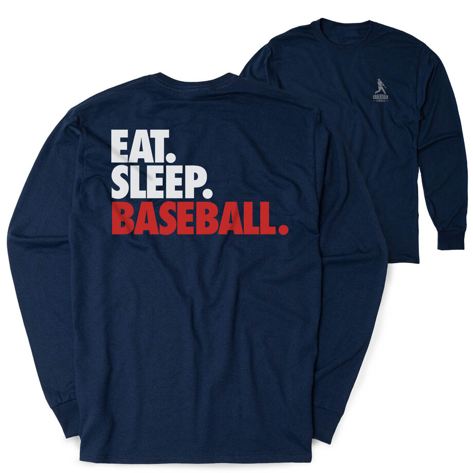 Baseball Tshirt Long Sleeve - Eat. Sleep. Baseball (Back Design)