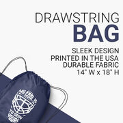 Hockey Drawstring Backpack - My Goal is to Deny Yours Goalie Mask