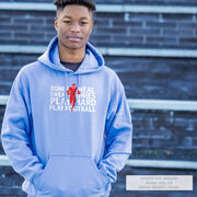 Football Hooded Sweatshirt - Bones Saying