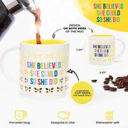 Soleil Home&trade; Porcelain Mug - She Believed She Could