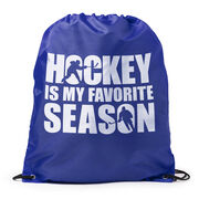 Hockey Drawstring Backpack - Hockey Is My Favorite Season