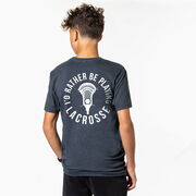 Guys Lacrosse Short Sleeve T-Shirt - I'd Rather Be Playing Lacrosse (Back Design)