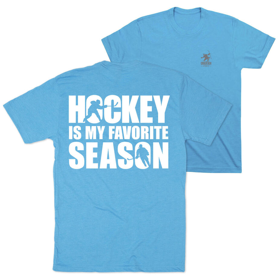 Hockey Short Sleeve T-Shirt - Hockey Is My Favorite Season (Back Design)