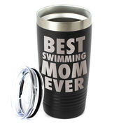 Swimming 20 oz. Double Insulated Tumbler - Best Mom Ever