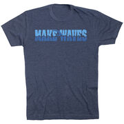 Swimming Short Sleeve T-Shirt - Make Waves