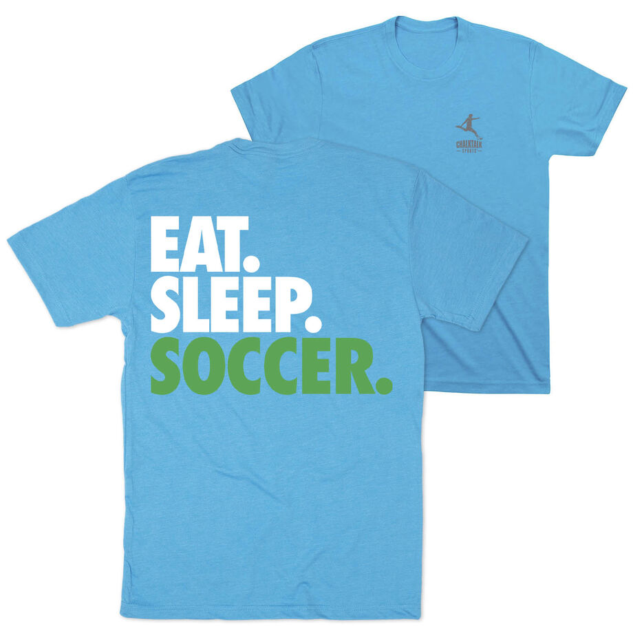 Soccer Short Sleeve T-Shirt - Eat. Sleep. Soccer (Back Design)