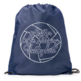 Volleyball Drawstring Backpack - I'd Rather Be Playing Volleyball