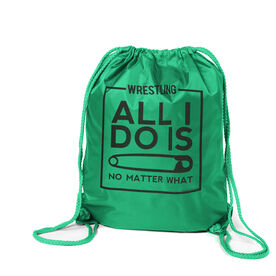 Wrestling Drawstring Backpack All I Do Is Pin