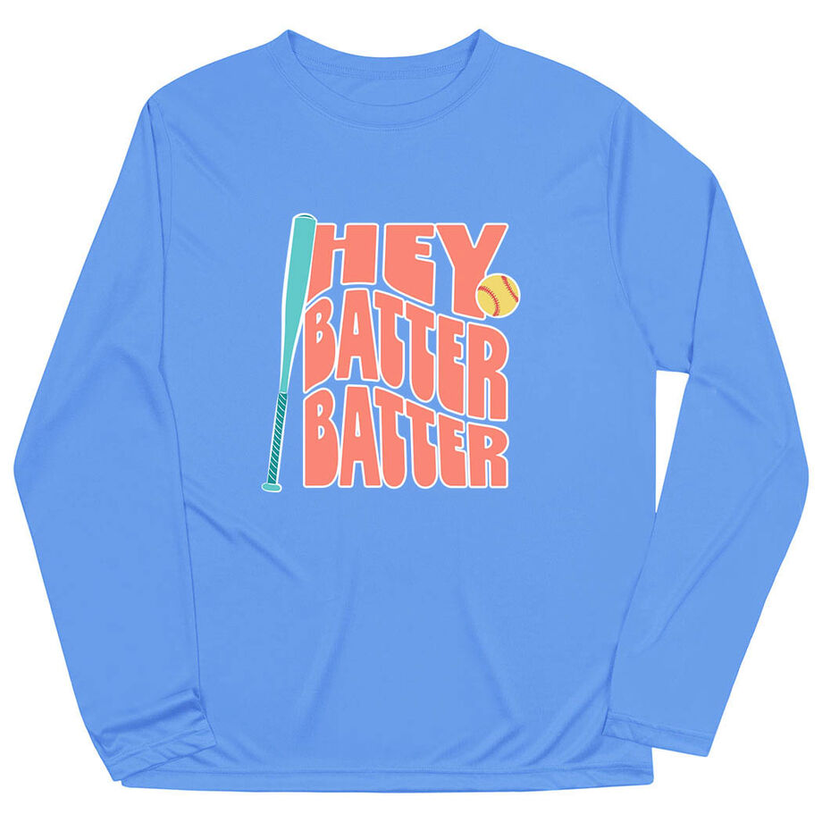 Softball Long Sleeve Performance Tee - Hey Batter Batter