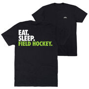 Field Hockey Short Sleeve T-Shirt - Eat. Sleep. Field Hockey. (Back Design)