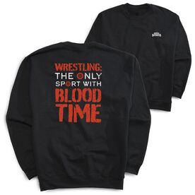Wrestling Crewneck Sweatshirt - Blood Time (Back Design)