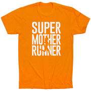 Running Short Sleeve T-Shirt - Super Mother Runner