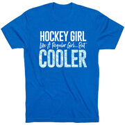 Hockey T-Shirt Short Sleeve - Hockey Girls Are Cooler