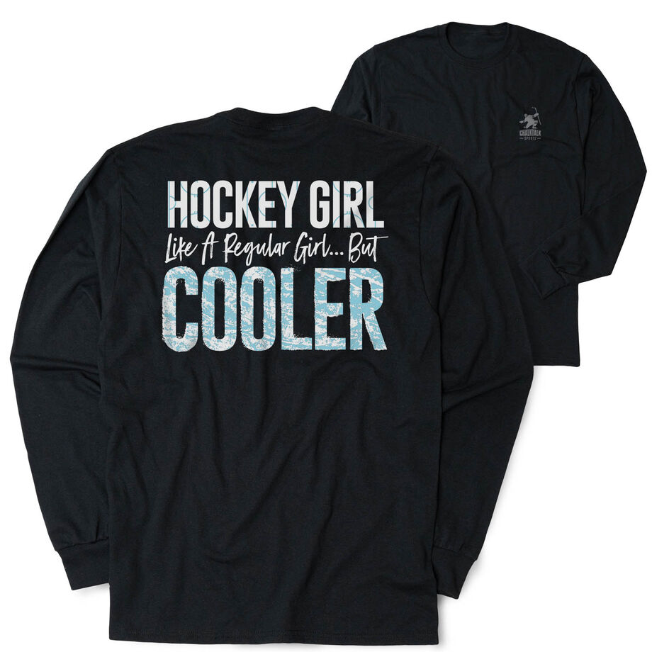 Hockey Tshirt Long Sleeve - Hockey Girls Are Cooler (Back Design)