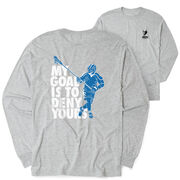 Guys Lacrosse Tshirt Long Sleeve - My Goal Is To Deny Yours Defenseman (Back Design)