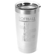 Softball 20 oz. Double Insulated Tumbler - Softball Father Words