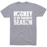 Hockey Short Sleeve T-Shirt - Hockey Is My Favorite Season