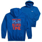 Wrestling Hooded Sweatshirt - Blood Time (Back Design)