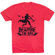 Baseball T-Shirt Short Sleeve - Beware The Bat