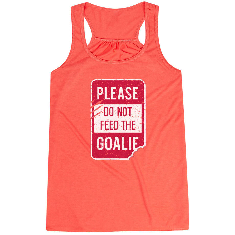 Hockey Flowy Racerback Tank Top - Don't Feed The Goalie