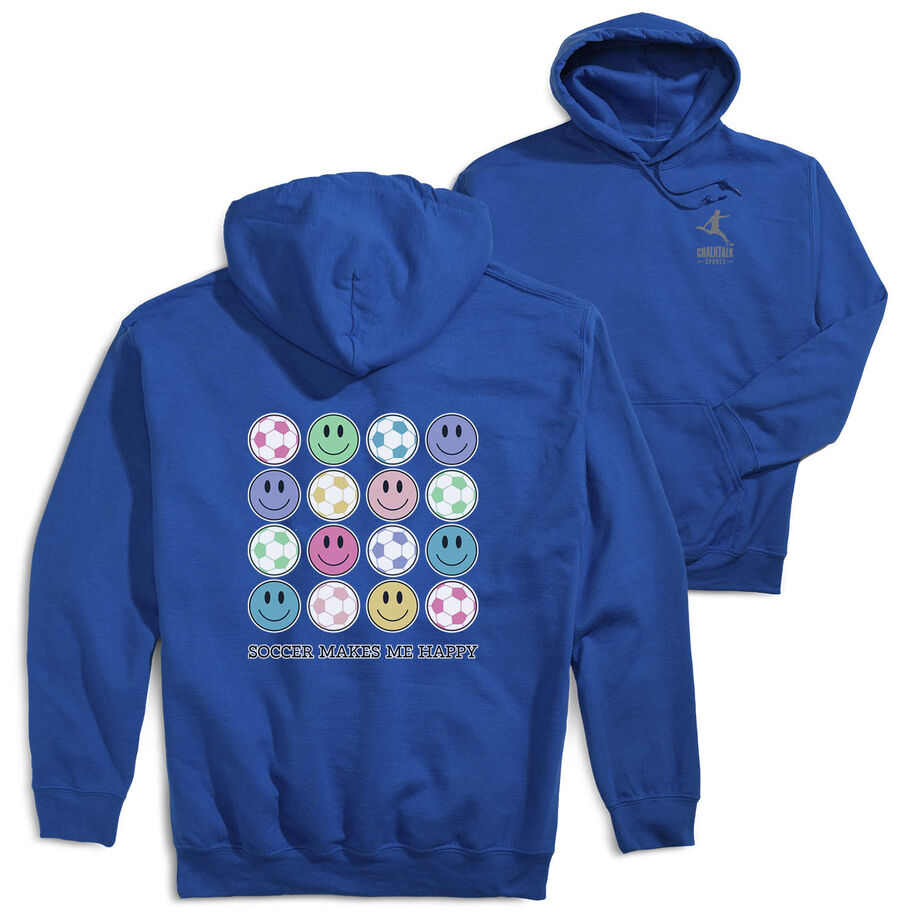 Soccer Hooded Sweatshirt - Soccer Makes Me Happy (Back Design)