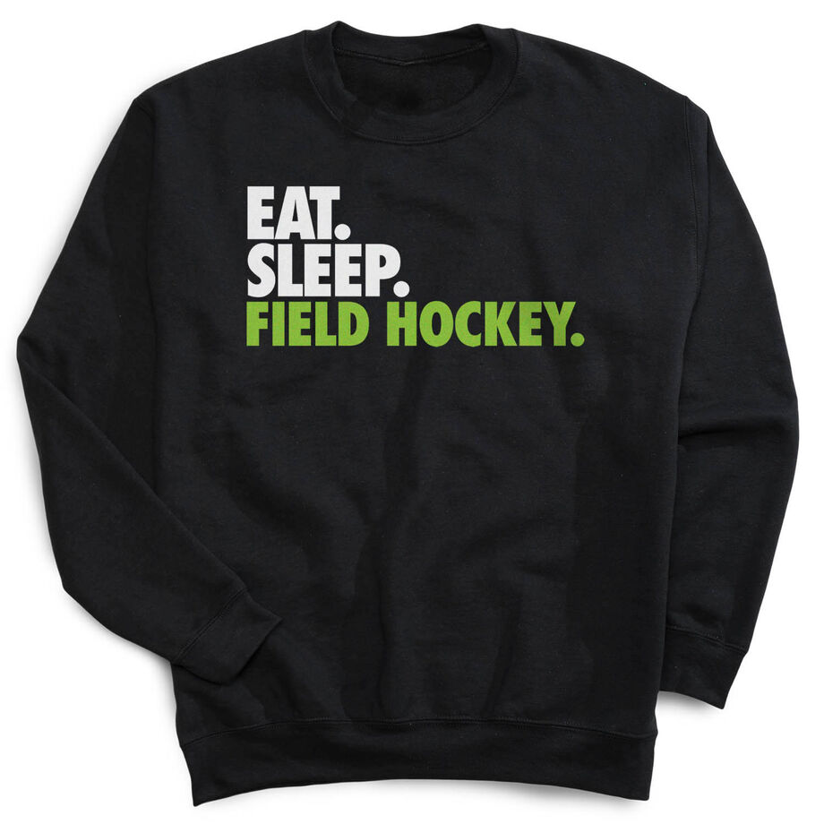 Field Hockey Crewneck Sweatshirt - Eat Sleep Field Hockey - Personalization Image