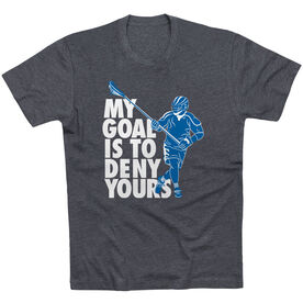 Guys Lacrosse Short Sleeve T-Shirt - My Goal Is To Deny Yours Defenseman