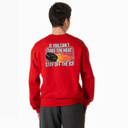 Hockey Crewneck Sweatshirt - If You Can't Take the Heat (Back Design)