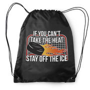 Hockey Drawstring Backpack - If You Can't Take the Heat
